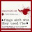 Fings Ain't Wot They Used T'Be - Original London Cast