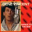 The Gene Vincent Box Set - CD2 - Dance To The Bop