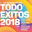 Todo Éxitos 2018 (Los Números 1 Del Año)