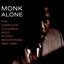 Monk Alone (disc 1)