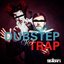 Dubstep vs Trap