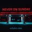 Never On Sunday