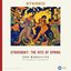 Stravinsky: The Rite of Spring
