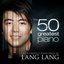 The 50 Greatest Piano Pieces by Lang Lang