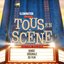 Tous En Scene (Deluxe)