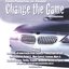Change the Game - the Compilation