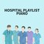 Hospital Playlist Piano