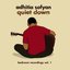 Quiet Down: Bedroom Recordings Vol. 1