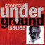 Underground Issues (feat. The Blues Scholars)