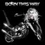 Born This Way [+digital booklet]