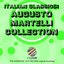 Italian Classics: Augusto Martelli Collection