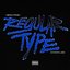 Regular Type (feat. Chow Lee)
