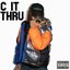 C It Thru - Single