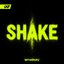 Shake
