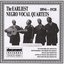 The Earliest Negro Vocal Quartets (1894-1928)