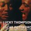 Lucky Thompson Meets Oscar Pettiford