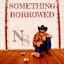 Something Borrowed - Single