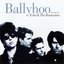 Ballyhoo: The Best Of