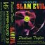 Slam Evil
