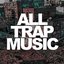 All Trap Music, Vol. 5