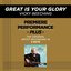 Great Is Your Glory (Premiere Performance Plus Track)