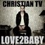 Love 2 Baby - Single