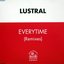 Everytime (Remixes)