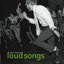 Loud Songs - EP