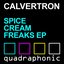 Spice Cream Freaks EP