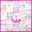 Life is not all...
