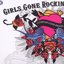 Girls Gone Rockin', Pt. 2