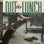Out To Lunch