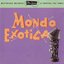 Ultra-Lounge Volume One: Mondo Exotica