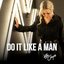 Do It Like a Man - Single