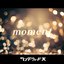 moment