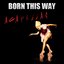 Born This Way Acapellas
