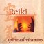 Spiritual Vitamins 8 - Reiki