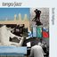 Tango - Jazz