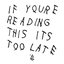 If You're Reading This It's Too Late (Explicit)