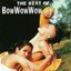 The Best of Bow Wow Wow [RCA]
