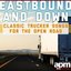 Eastbound and Down: Classic Trucker Songs for the Open Road