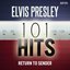 Elvis Presley: 101 Hits - Return to Sender