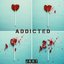 Addicted
