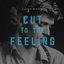 Cut to the Feeling