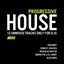 Progressive House (13 Unmixed Tracks Only For Djs)