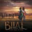 Bilal: A New Breed of Hero (Original Motion Picture Soundtrack)