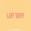 Last Night - Single