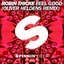 Feel Good (Oliver Heldens Remix)