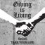 Giving Is Living