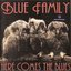 Here Comes The Blues